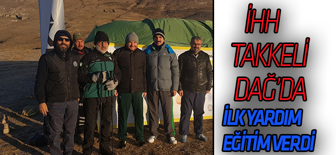 Takkeli Dağ’da ilk yardım eğitim