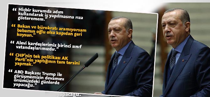 Erdoğan: Babamın oğlu olsa kapıdan geri koysun