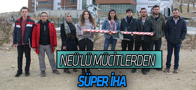 Üniversite öğrencileri 40 günde dikine iniş-kalkış yapabilen İHA yaptı