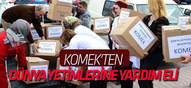 Komek'ten Dünya Yetimlerine Yardım Eli
