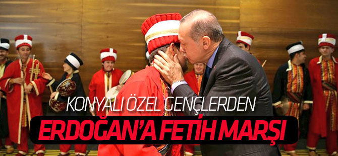 Konya'dan özel gençler'den Erdoğan'a Fetih Marşı