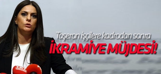 Taşeron işçilere kadrodan sonra ikramiye müjdesi!