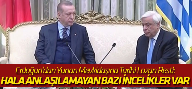 Erdoğan'dan Yunan Mevkidaşına Tarihi Lozan Resti: Hala Anlaşılamayan Bazı İncelikler Var