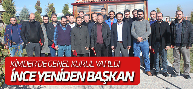 KİMDER’de İnce Yeniden Başkan