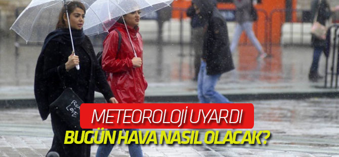 19 Aralık 2017 hava durumu: Bugün hava nasıl olacak?