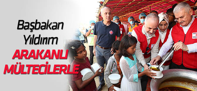 Başbakan Yıldırım'dan Arakanlı Müslümanların yaşadığı kampa ziyaret
