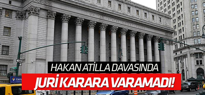 ABD'de Hakan Atilla davasında juri karara varamadı