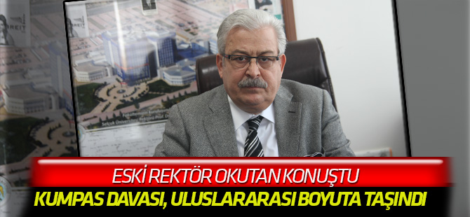 "FETÖ, kumpası uluslararası düzeye taşıdı"