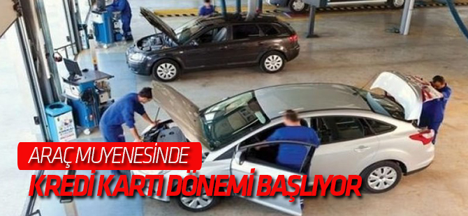 Araç muayenede kredi kartı dönemi!