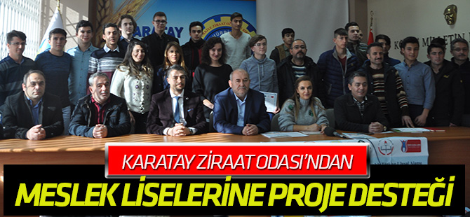 Karatay Ziraat ’den meslek liselerine proje desteği