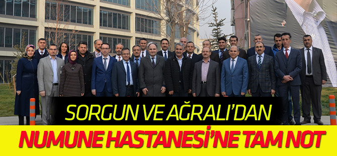 Milletvekilleri Sorgun ve Ağralı’dan  Numune Hastanesi’ne Tam Not