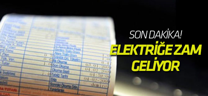 Elektriğe Zam Geliyor