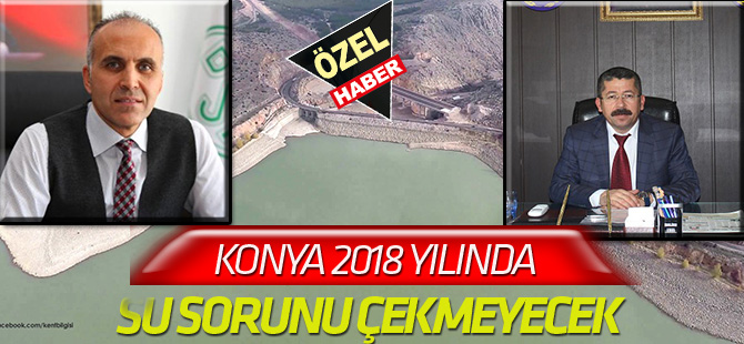 Konya’da Su Sorunu Yok!