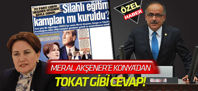 Meral Akşener'e Konya'dan Tepki