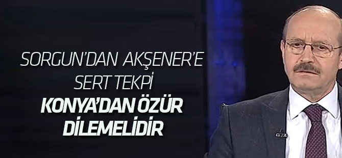 Ahmet Sorgun’dan Meral Akşener’e Sert Tekpi