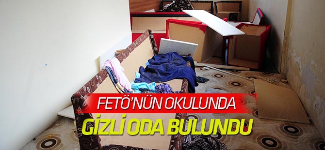 FETÖ'nün kapatılan okulunda gizli oda bulundu