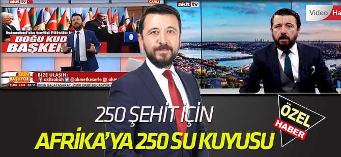Afrika'da 250 şehide 250 su kuyusuna Konya'dan 50 bin dolar