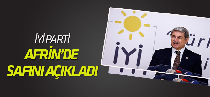 İYİ Parti'den Afrin açıklaması! Hiç şaşırtmadı!