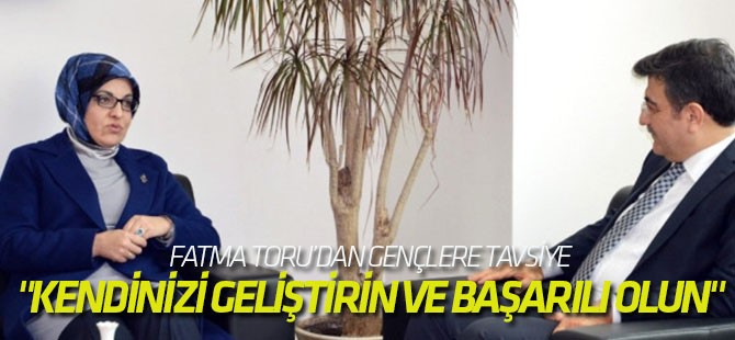 Fatma Toru: "Toplumla İç İçe Olmak Yerel Yönetimlerde Başarıyı Getiriyor"