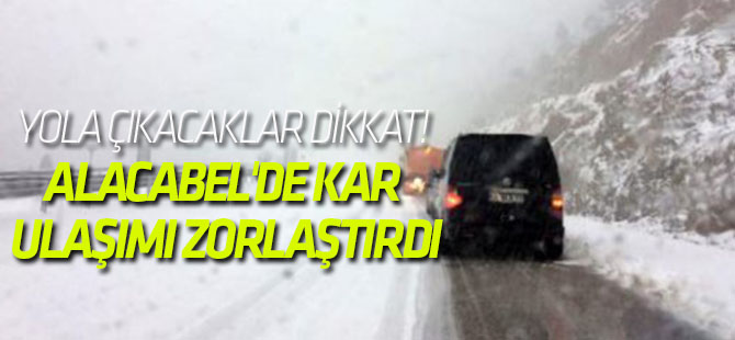 Alacabel'de Kar, Ulaşımı Zorlaştırdı