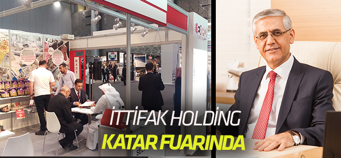 Atila: Katar’la olan ticaretimizin daha da gelişeceğine inanıyoruz