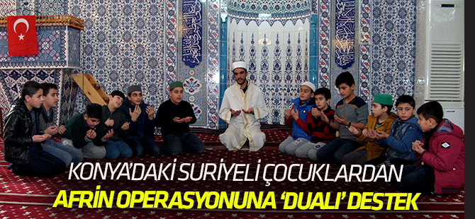 Suriyeli çocuklardan Afrin için "zafer" duası