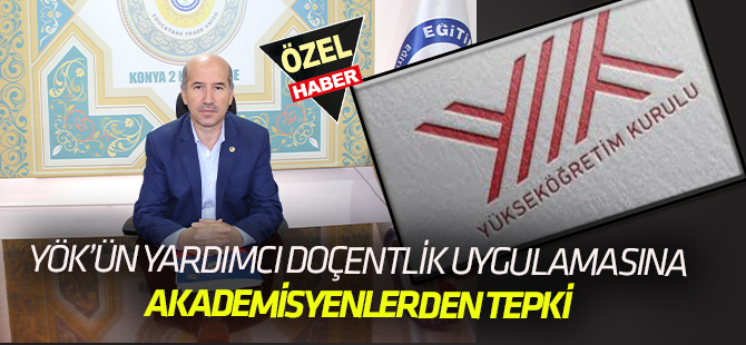 YÖK’ün yeni yardımcı doçentlik uygulaması  ‘AL TAKKE VER KÜLAH’