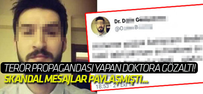 Terör propagandası yapan doktora gözaltı!