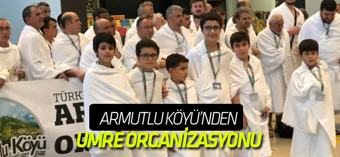 Armutlu Köyü Umre’de