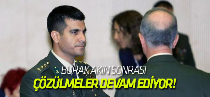 Burak Akın sonrası çözülmeler devam ediyor!