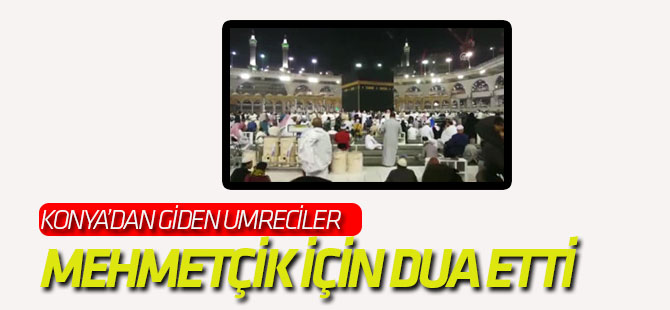 Umreciler Mehmetçik İçin Dua Etti