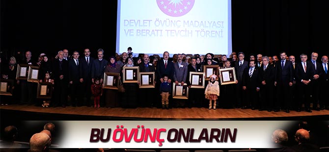 Devlet Övünç Madalyası ve Beratı Tevcih Töreni