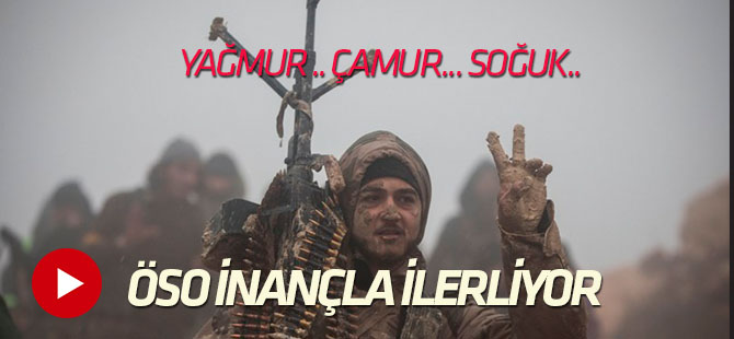 ÖSO tüm zorlukları özgür Afrin için aşıyor