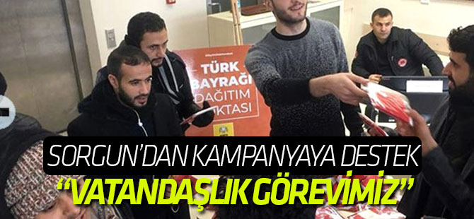 Ahmet Sorgun: Bayrakları En Güzel Yerlere Asmak Vatandaşlık Görevimiz