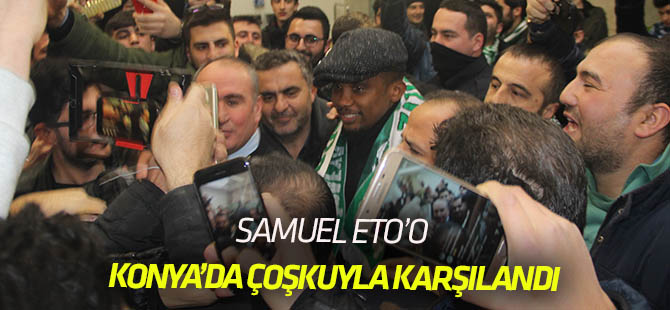 Samuel Eto'o'ya Konya’da coşkulu karşılama