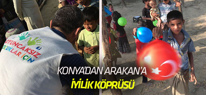 Konya’dan Arakana İyilik Köprüsü.