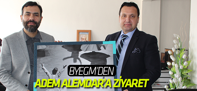 BYEGM’den Alemdar’a ziyaret
