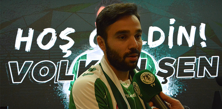 Volkan Şen'den Konyaspor taraftarına mesaj: Bana sahip çıksınlar