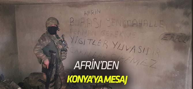 Afrin’den Konya’ya mesaj