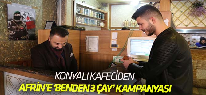 "Mehmetçik'e benden 3 çay"