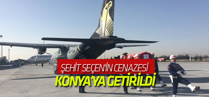 Şehit Seçen'in Cenazesi Konya'ya Getirildi