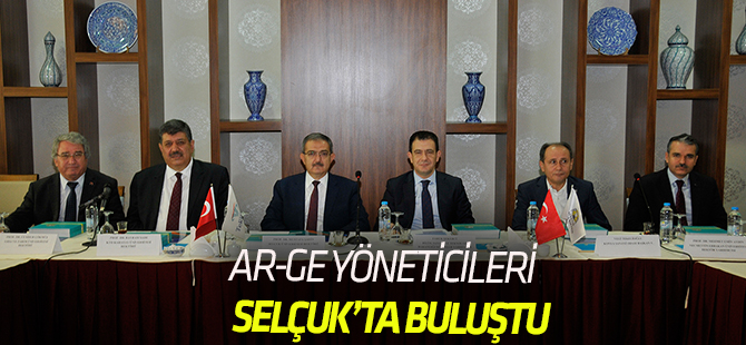 Ar-Ge ve Tasarım Merkezi Yöneticileri, Selçuk’ta Buluştu