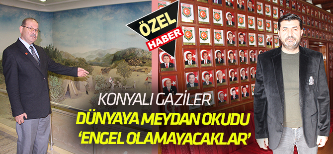 Gaziler, dünyaya meydan okudu  ‘Engel olamayacaklar’