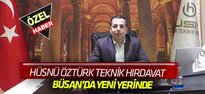 Hüsnü Öztürk Teknik Hırdavat Yeni adresinde!