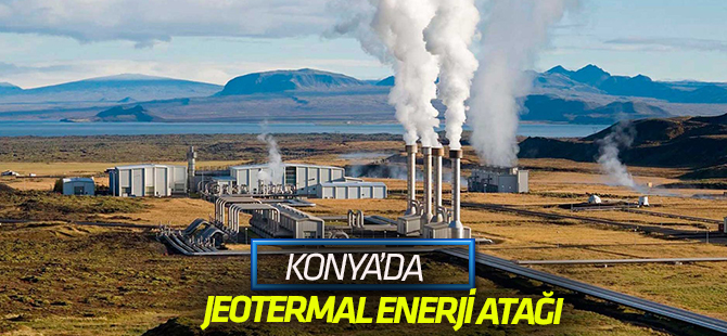 Konya'da jeotermal saha ihaleleri