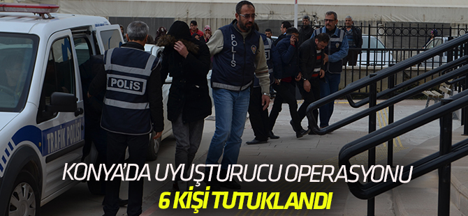 Konya'daki uyuşturucu operasyonu