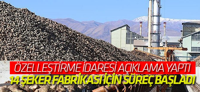 Şeker fabrikalarının özelleştirme süreci hakkında açıklama