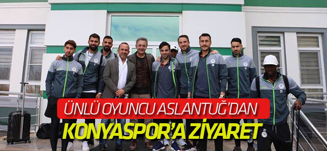 Mehmet Aslantuğ'dan Konyaspor'a ziyaret