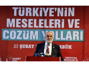 Saadet Partisi Genel Başkanı Karamollaoğlu: