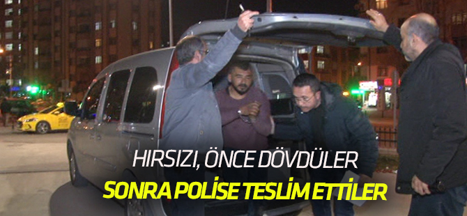 Hırsızlık şüphelisini önce dövdüler, sonra polise teslim ettiler